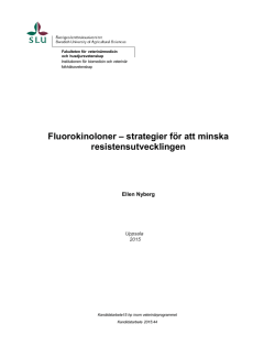Fluorokinoloner – strategier för att minska resistensutvecklingen