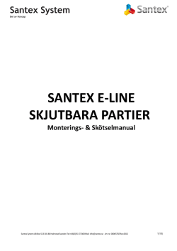 SANTEX E-LINE SKJUTBARA PARTIER Monterings