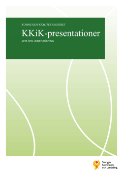 KKiK-presentationer - Sveriges Kommuner och Landsting