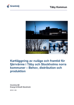 Kartläggning av nuläge och framtid för fjärrvärme i Täby och