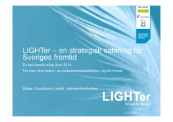 LIGHTer – en strategisk satsning för Sveriges framtid g