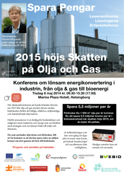 Spara Pengar 2015 höjs Skatten på Olja och Gas