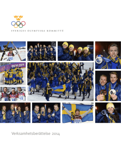 Verksamhetsberättelse 2014 - Sveriges Olympiska Kommitté