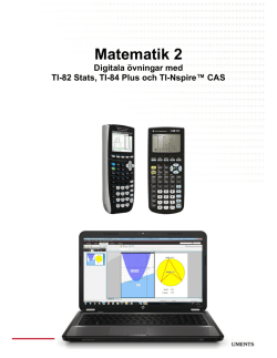 Matematik 2 - Digitala övningar med TI-82 Stats