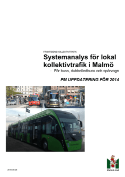 Systemanalys för lokal kollektivtrafik i Malmö