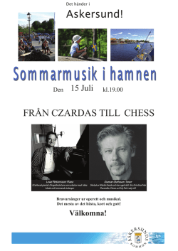 Från Czardas till Chess-med Lowe Pettersson och Gunnar Olofsson