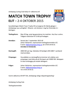Match Town Trophy Elit, inbjudan