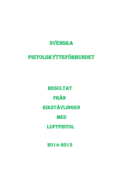 Resultat Rikstävlingen Hemortens banor med luftpistol ungdom