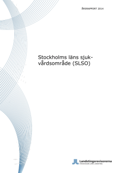 Stockholms läns sjuk- vårdsområde (SLSO)