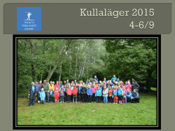 Se bilder från Kullalägret 2015