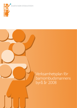 Verksamhetsplan för barnombudsmannens byrå år 2008