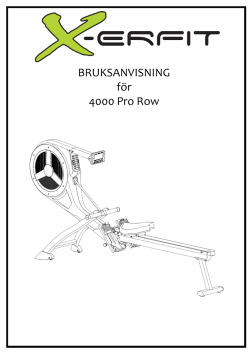 BRUKSANVISNING för 4000 Pro Row - X