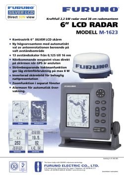 6” LCD RADAR - Furuno Sverige AB