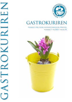 GASTROKURIREN - Svensk Gastroenterologisk Förening