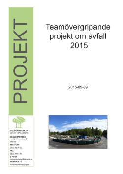 Projektrapport Teamövergripande projekt om avfall, 2015