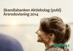 Skandiabanken Aktiebolag (publ) Årsredovisning 2014