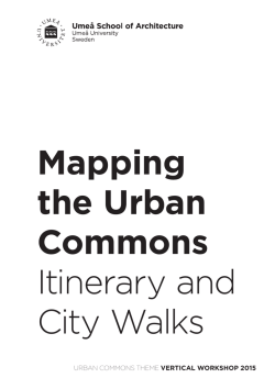 Mapping the Urban Commons Itinerary and City Walks