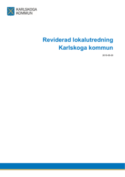 Reviderad lokalutredning Karlskoga kommun