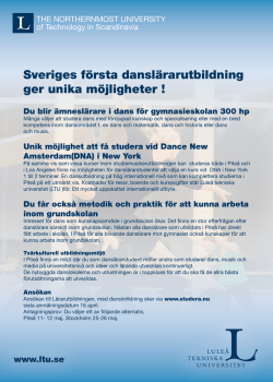 Sveriges första danslärarutbildning ger unika möjligheter !