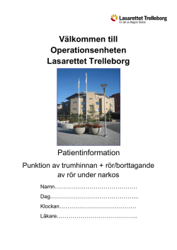 Välkommen till Operationsenheten Lasarettet Trelleborg