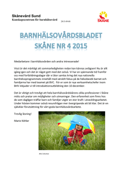 Barnhälsovårdsbladet nr 4 2015 - Vårdgivare Skåne