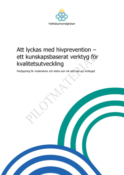 Att lyckas med hivprevention - Kunskapsnätverket HIV/STI i Norr