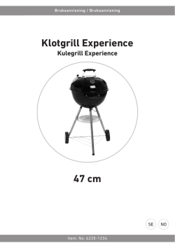 47 cm Klotgrill Experience