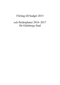 Förslag till budget 2015 och flerårsplaner 2016–2017 för Göteborgs