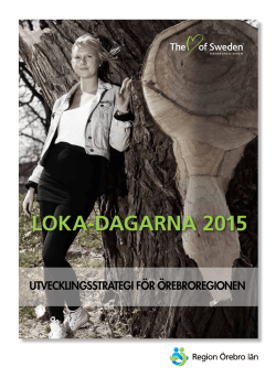 LOKA-DAGARNA 2015 - Region Örebro län