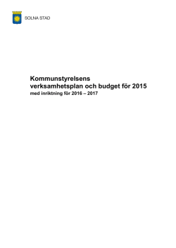 Kommunstyrelsens verksamhetsplan och budget för 2015