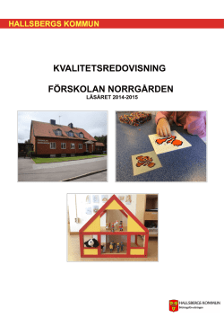 Förskolan Norrgården, KR 2014-2015