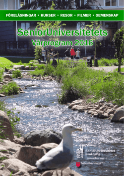 Vårprogrammet 2016 - SeniorUniversitetet Norrköping