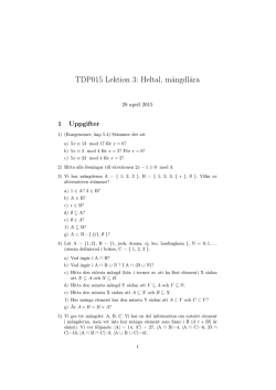 TDP015 Lektion 3: Heltal, mängdlära