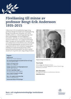 Föreläsning till minne av professor Bengt-Erik Andersson 1935-2015