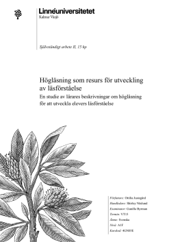 Högläsning som resurs för utveckling av läsförståelse: En studie av