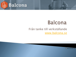 Från tanke till verkställande www.balcona.se