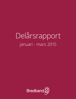 Delårsrapport januari-mars, 2015