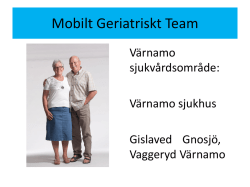 Mobilt geriatriskt team, Desiree Thörnqvist och Agneta Sahlberg