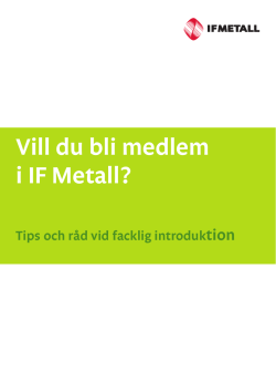 Vill du bli medlem i IF Metall?