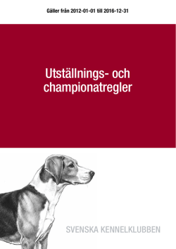 Utställnings- och championatregler 2014