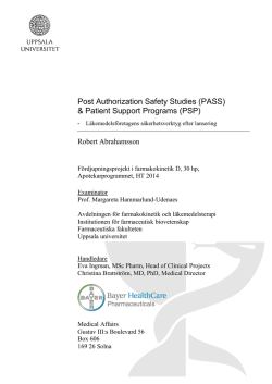 Post Authorization Safety Studies (PASS) & Patient Support