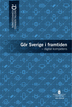 Gör Sverige i framtiden - digital kompetens (SOU 2015:28)