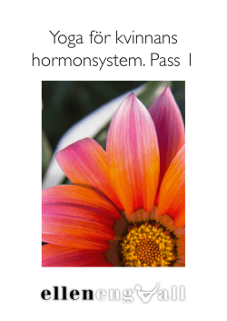 Yoga för kvinnans hormonsystem. Pass 1