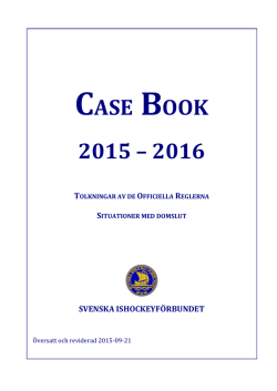 Case Book 2015-2016 - Svenska Ishockeyförbundet