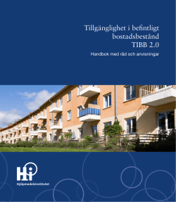 Tillgänglighet i befintligt bostadsbestånd TIBB 2.0