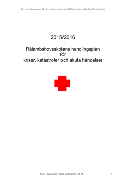 Kris- och katastrofplan för Rålambshovsskolanskolan 2015-2016