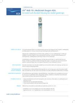 LIV® Midi 10 L Medicinsk Oxygen AGA. En enkel och flexibel