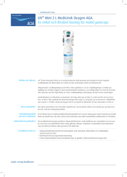 LIV® Mini 2 L Medicinsk Oxygen AGA. En enkel och flexibel lösning