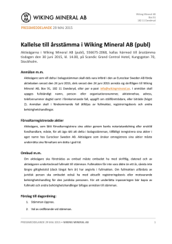 Kallelse till årsstämma i Wiking Mineral AB (publ)