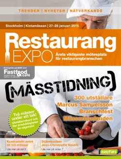 300 utställare Marcus Samuelsson Branschfest